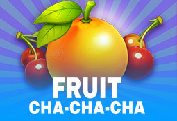 Fruit Cha Cha Cha